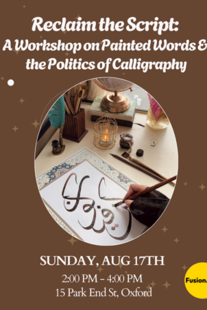 Reclaim the Script: Painted Words and the Politics of Calligraphy