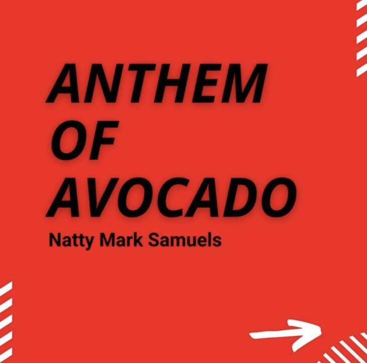 Anthem of Avocado